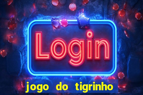 jogo do tigrinho do gusttavo lima